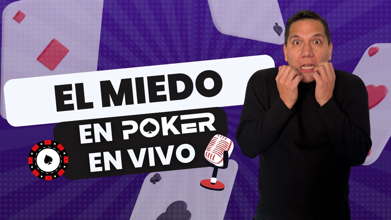 MIEDO EN EL POKER EN VIVO!!