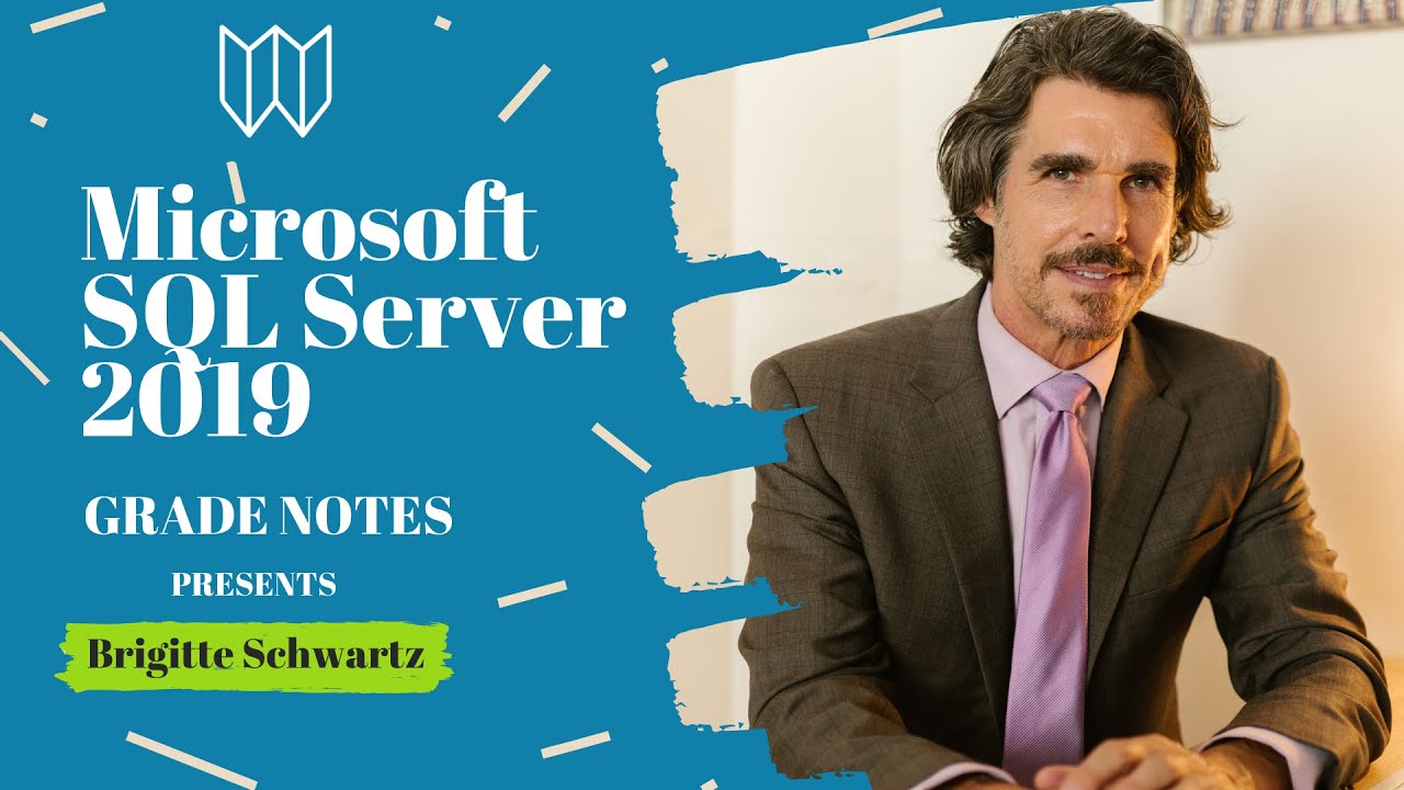 Microsoft SQL Server 2019 | Lecture 2 | Core concepts - YouTube