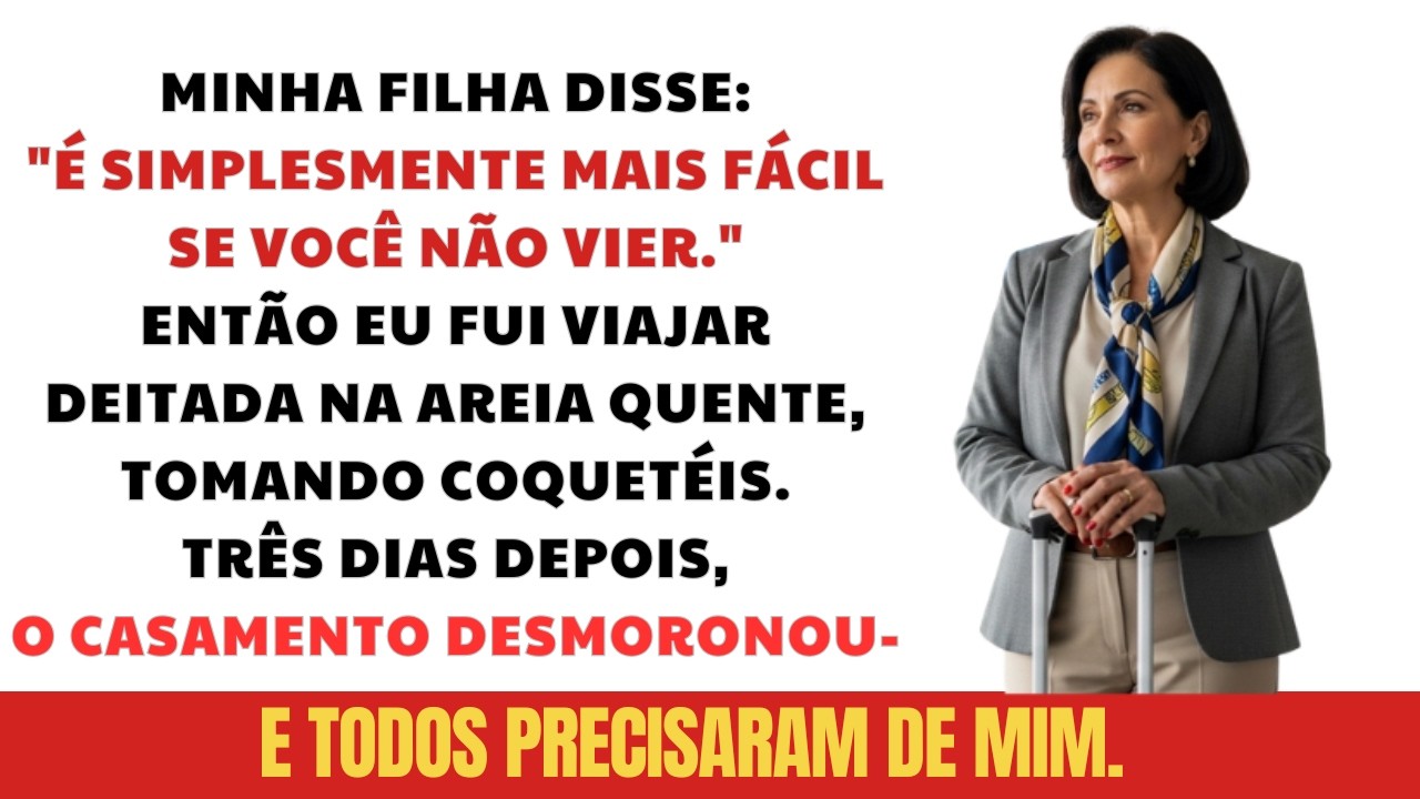 Excluída do casamento da minha filha, fui viajar — Então o casamento desmoronou…