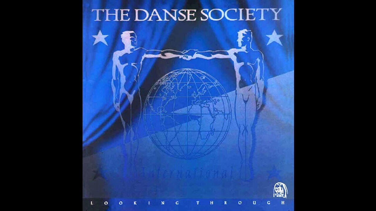 Watch The Danse Society – Looking Through (1986) on YouTube Watch The Danse Society – Looking Through (1986) on YouTube