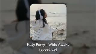 katy perry - wide awake (speed up) tiktok version