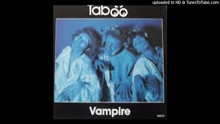 Taboo - Vampire (LP Version 1989)