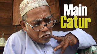 MAIN CATUR - Film Pendek Lucu Melayu