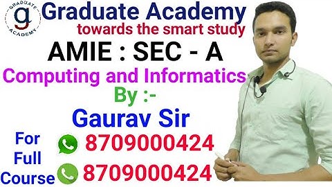 AMIE Computing and Informatics Important Previous Questions | Sec - A | For Full Course - 8709000424