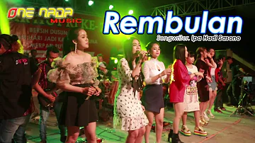 All Artist - Rembulan | ONE NADA Live Kemloso