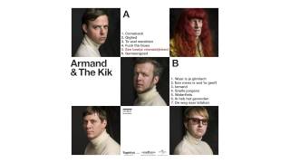Video thumbnail of "Armand & The Kik - Albumsampler (vanaf 12 juni verkrijgbaar)"