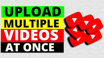 How to Upload Multiple Videos on YouTube (Up to 20 at Once)
