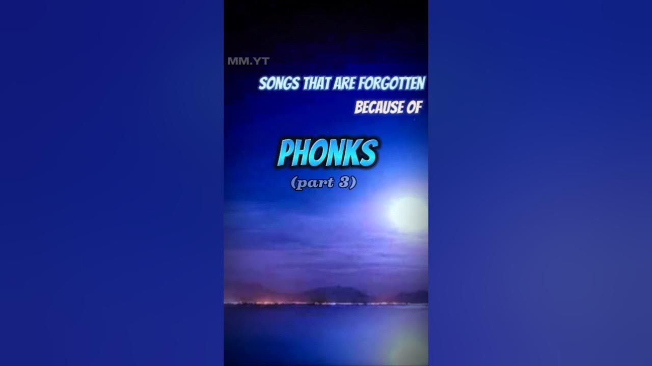 songs that are forgotten because of phonks part 3 #music #phonk #song #chericherilady #songstatus songs that are forgotten because of phonks part 3 #music #phonk #song #chericherilady #songstatus