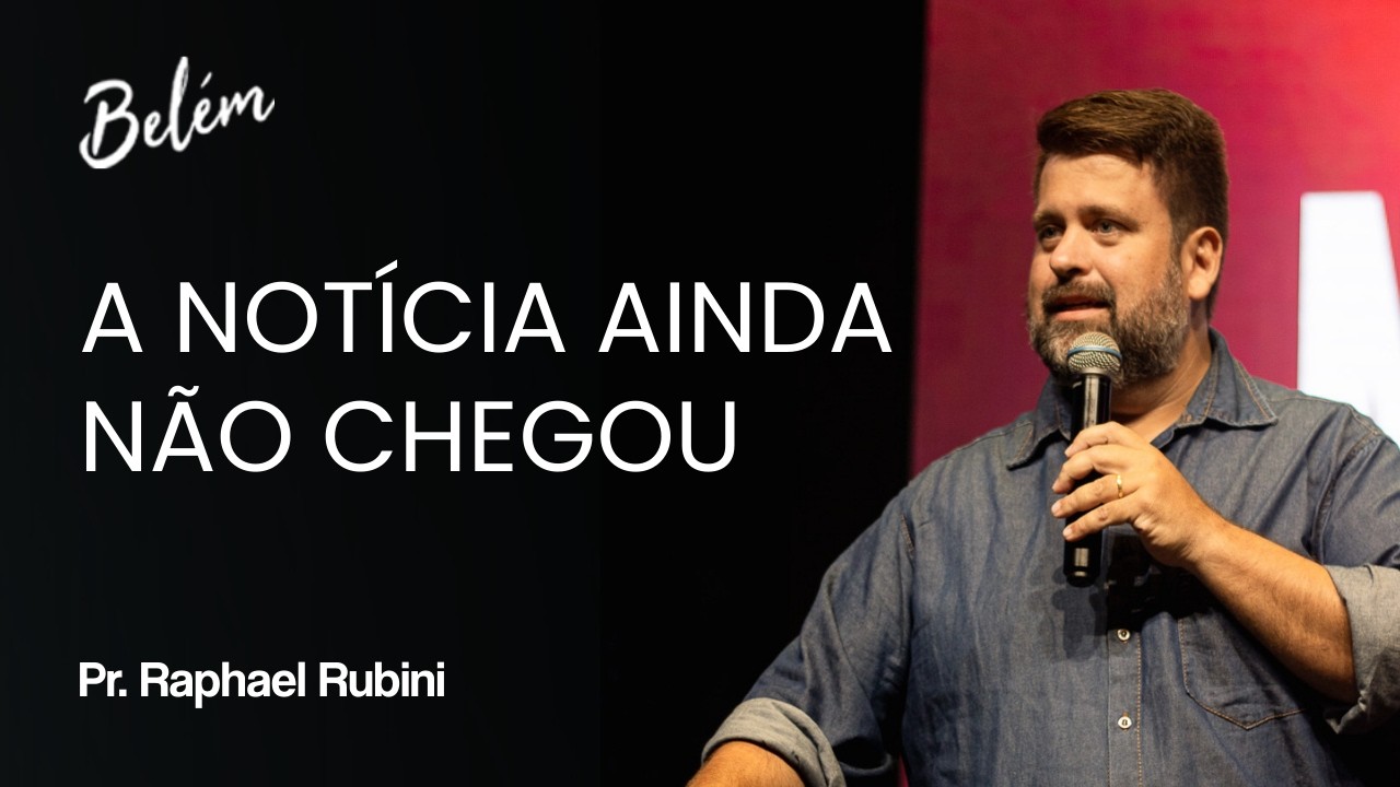 A Notícia Ainda Não Chegou - Raphael Rubini - 05/03/2026