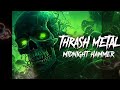 MIDNIGHT HAMMER | Unleashing Thrash &amp;  Heavy Metal Fury  (Vocal &amp; Instrumental Compilation)