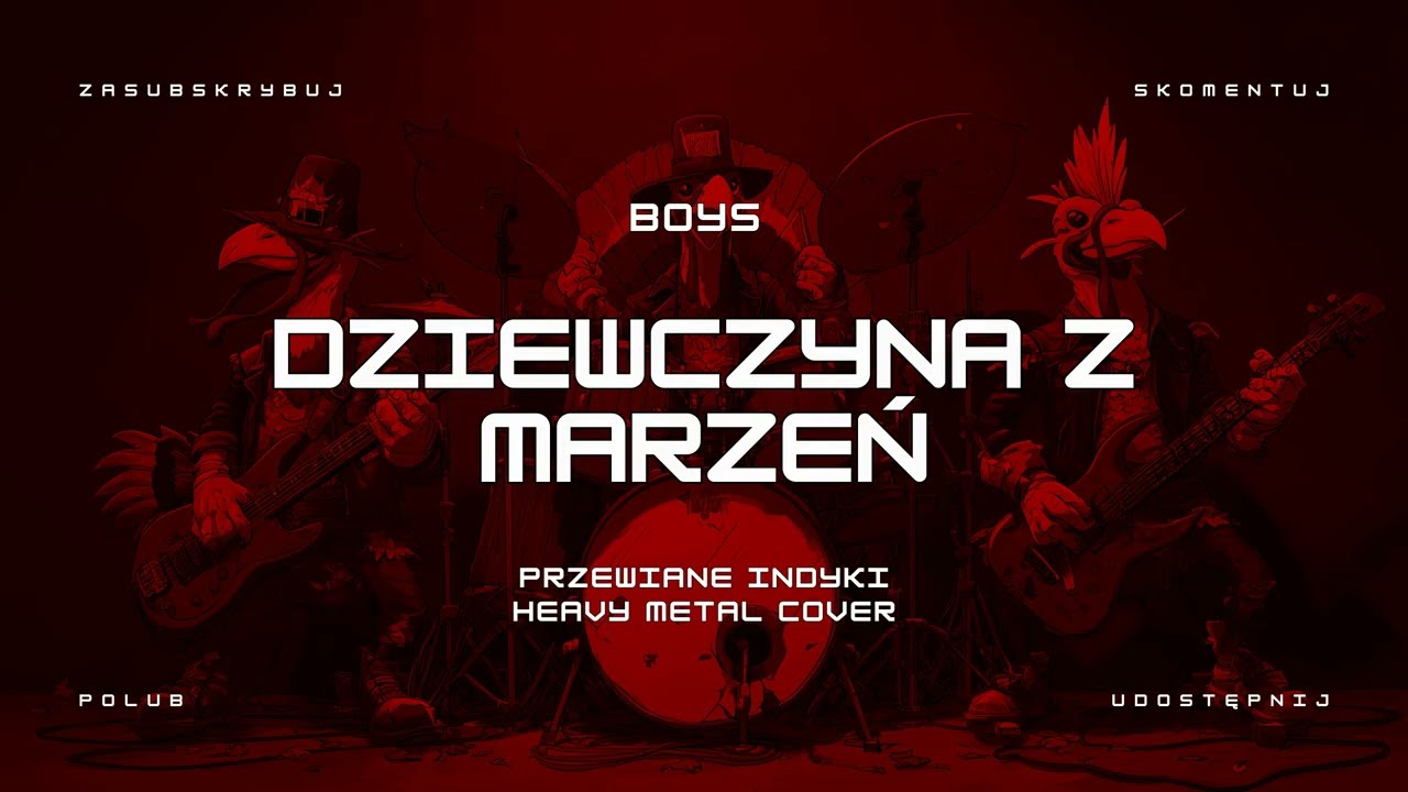 🔥 Boys - Dziewczyna Z Marzeń - Cały Album - 1991 (ale to heavy metal cover) 🦃🤘 HIT