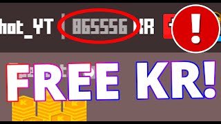 ⦗30,000/M⦘💸Top 3 Ways To Get Free KR!💸 | Free Kr Tutorial
