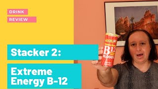 Drink Review: Stacker 2 Extreme Energy B-12 - Acai Pomegranate