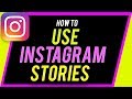 How to Use Instagram Stories - Complete 2020 Beginner's Guide