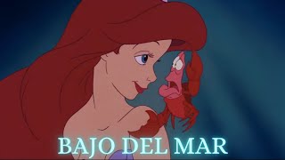 🧜‍♀️ Bajo Del Mar | LA SIRENITA - Letra Español Latino | Soundtrack