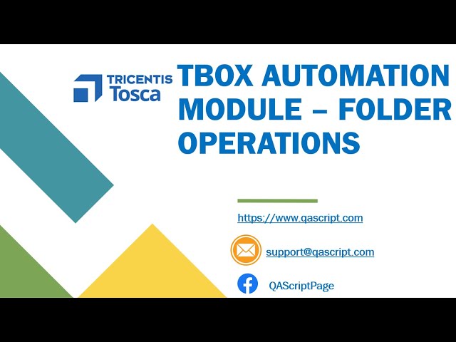 Tosca Tutorial | Lesson 12 - Performing Folder Operations | TBox Automation Modules | class=