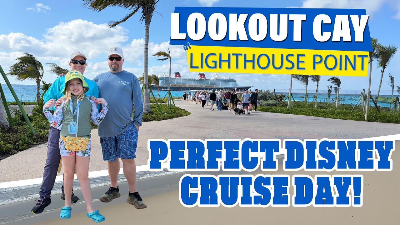 Our Perfect Day at Disney Lookout Cay | Cabana Tour Palo & Pirate Night