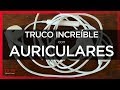 Truco INCREÍBLE con Auriculares - Aprender Magia Gratis con Objetos