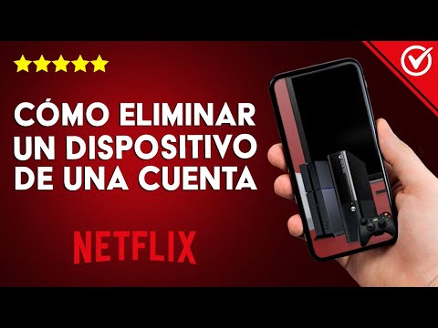 ¿Cómo eliminar un dispositivo de mi cuenta en NETFLIX? - Administrar perfil