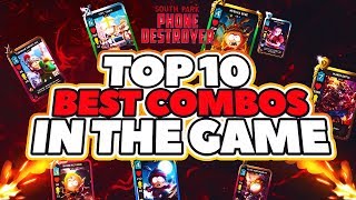 MY TOP 10 BEST COMBOS TO USE! | South Park: Phone Destroyer