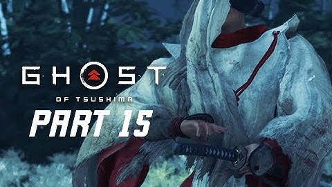 GHOST OF TSUSHIMA Walkthrough Gameplay Part 15 - Spirit of Yarikawa (PS4 PRO 4K)