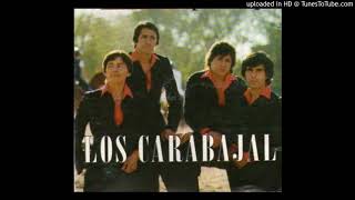 Los Carabajal - Entre a mi pago sin Golpear chords