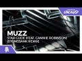 MUZZ - Star Glide (feat. Cammie Robinson) [Stonebank Remix] [Monstercat Release]
