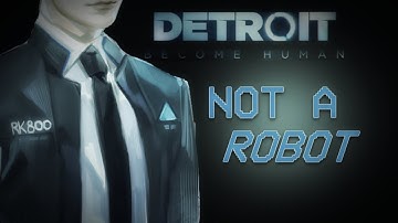 ʽ 𝘐 𝘢𝘮 𝘯𝘰𝘵 𝘢 𝘳𝘰𝘣𝘰𝘵 ʼ ∽ Connor Edit