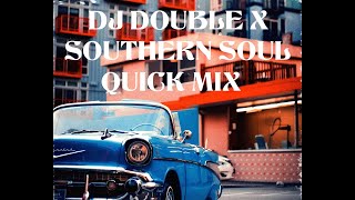 Southern Soul Quick Mix
