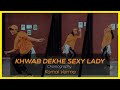 Khwab Dekhe Sexy Lady Race Dance Cover Dazzle Dance Studio Khwab Dekhe Sexy Lady Race Dance Cover Dazzle Dance Studio
