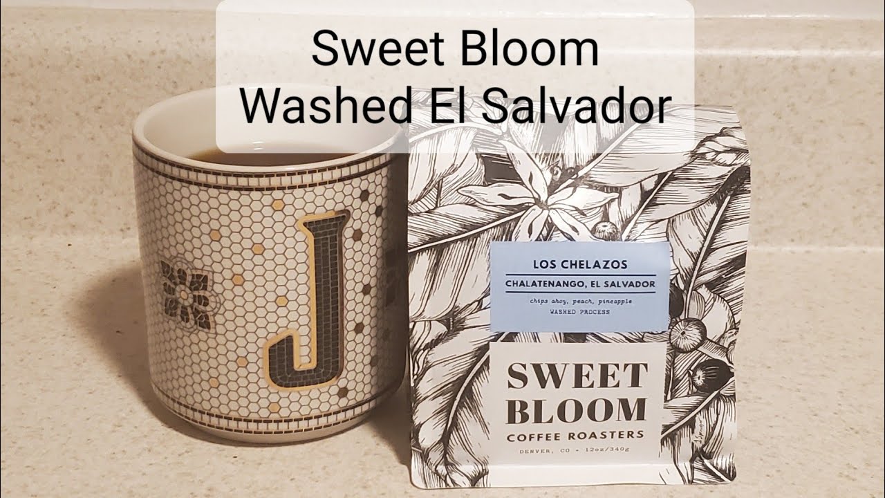 Sweet Bloom Coffee Review (Lakewood, CO) Washed El Salvador Los