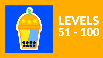 Bubble Tea! Game Walkthrough Level 51-100