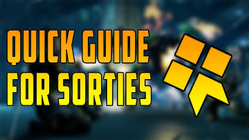 Warframe - Quick guide for sorties