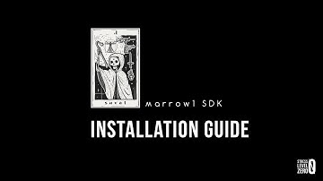 Marrow SDK Installation Guide