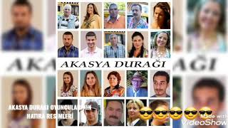 Akasya Duragindan Hatıralar