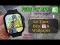 Fere Fit Smart Watch Connect to Phone | Set Time, Date & Wallpaper Fere Fit Keqiwear, Wisme etc