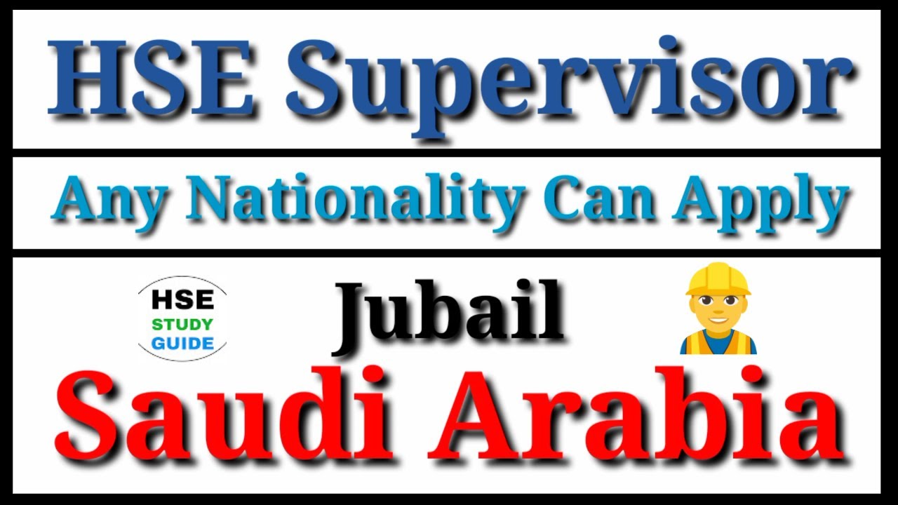 Hse Advisor Jobs In Saudi Arabia