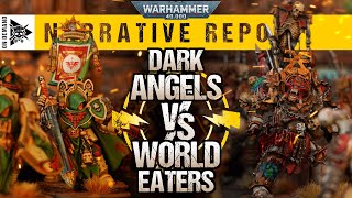 Dark Angels vs World Eaters Boarding Actions | Warhammer 40,000 Narrative Report
