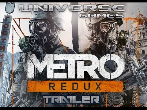 Metro Redux (видео)