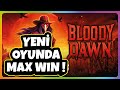 PRAGMATIC BLOODY DAWN 👑 👑 YENİ OYUNDA MAX WIN !