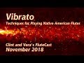 Vibrato - Native American Flute