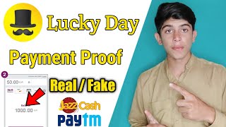 Lucky Day App Payment Proof - Lucky Day App Real Or Fake - Lucky Day App Review screenshot 2