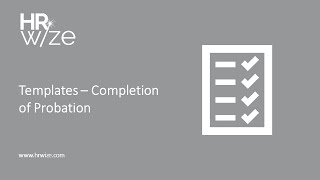 HRWize | Templates - Completion of Probation