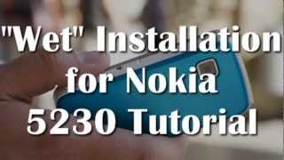 Howto Wet Install Screen Protector On Nokia 5230 Nuron  Geekhelpinghand