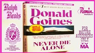 Ralph Reads 📚 "(Vol.1) 'Never Die Alone' by Donald Goines"