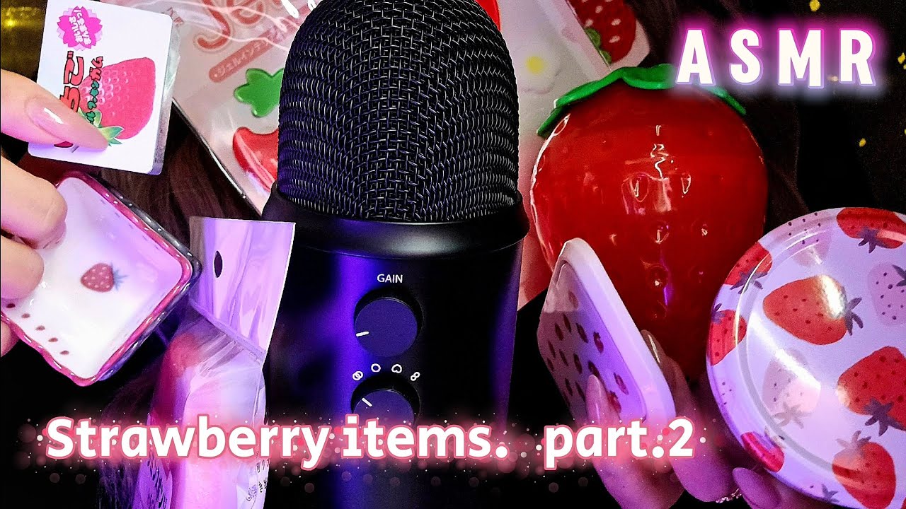 〖ASMR〗苺のアイテムでタッピングの練習＆音探し🍓その２┊︎Practice tapping and find sounds with strawberry items.