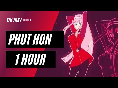 Phut Hon | Tiktok | Zero Two Dance 1 Hour