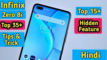 infinix Zero 8i Top 15+ Hidden Feature - Infinix Zero 8i Top 35+ Tips And Tricks