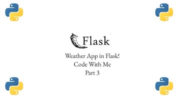 Weather App in Flask - Part 3
