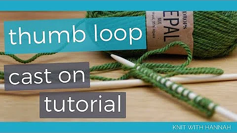 Casting On: Thumb Method